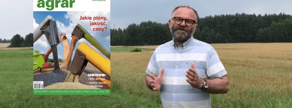 O czym piszemy w sierpniowym numerze "top agrar Polska"?